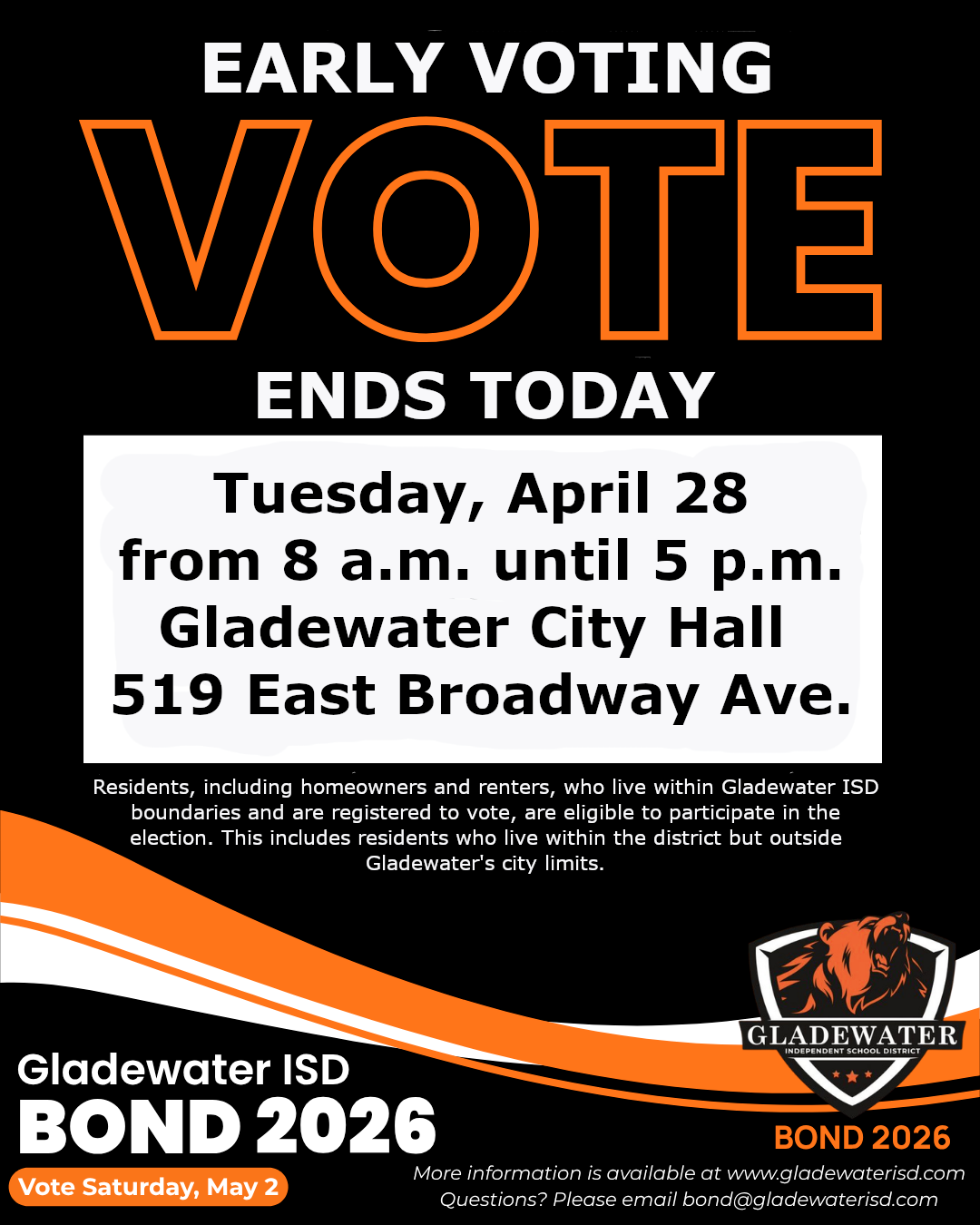 Early voting for Gladewater ISD Bond 2026 ends today April 28, 2026